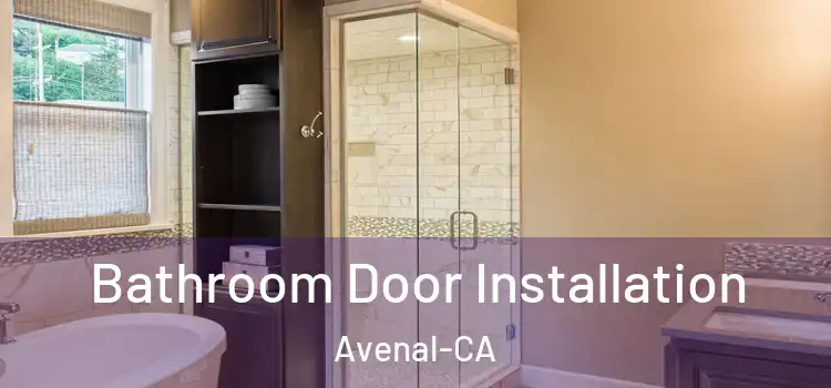 Bathroom Door Installation Avenal-CA