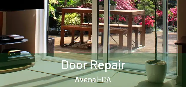  Door Repair Avenal-CA