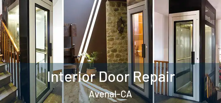 Interior Door Repair Avenal-CA