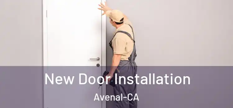  New Door Installation Avenal-CA
