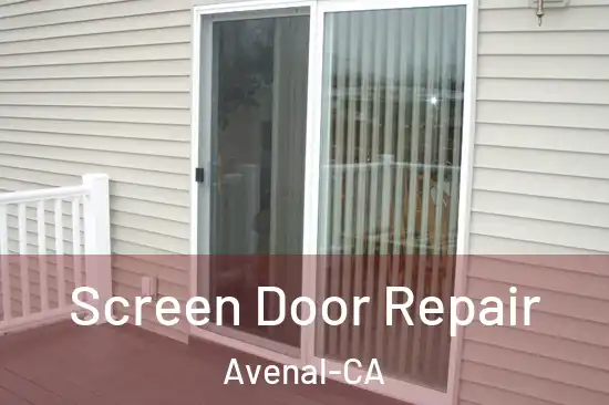 Screen Door Repair Avenal-CA